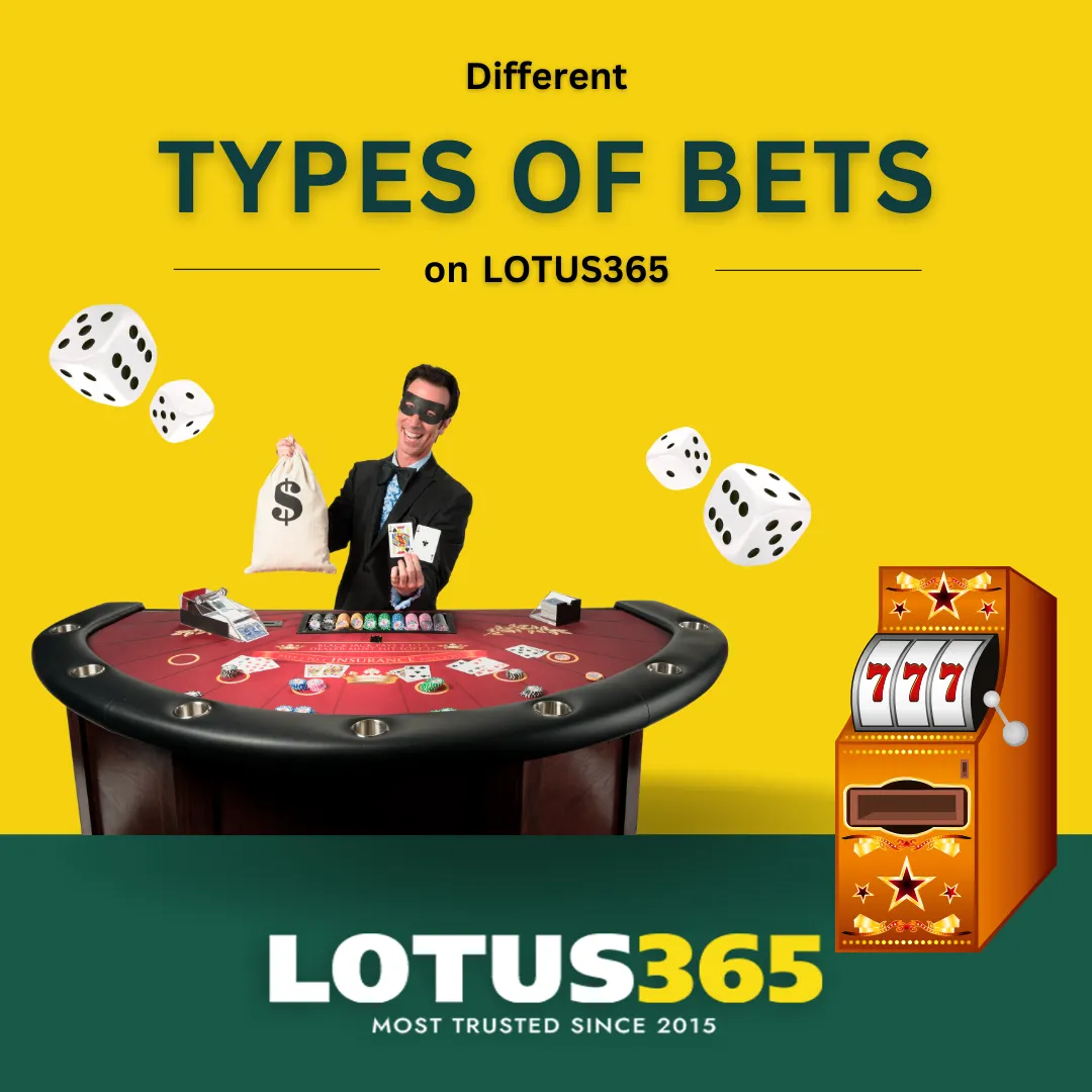 types of bets on lotus365