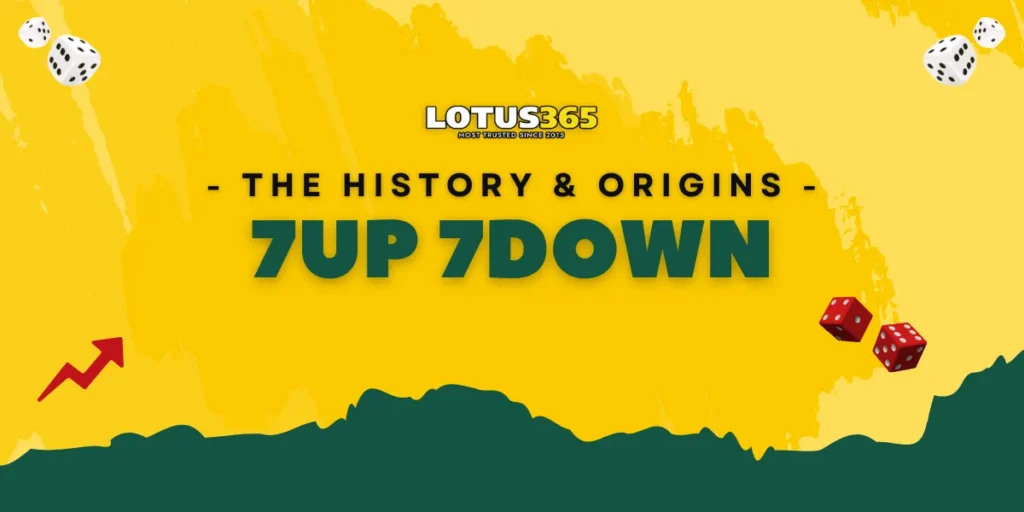 the history and origins of 7up 7down