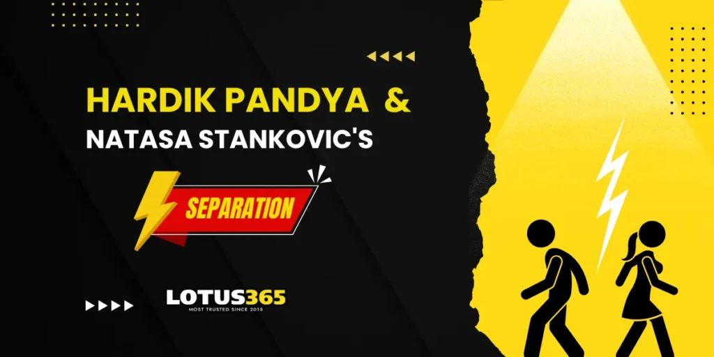 Hardik Pandya and Natasa Stankovic's Separation